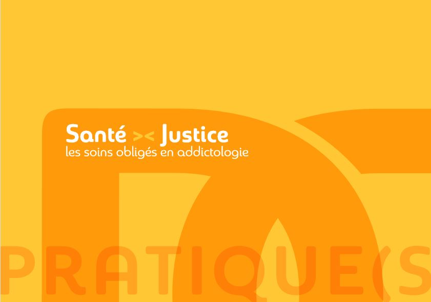 Publication du Guide pratique « Santé-Justice » par la Fédération Addiction