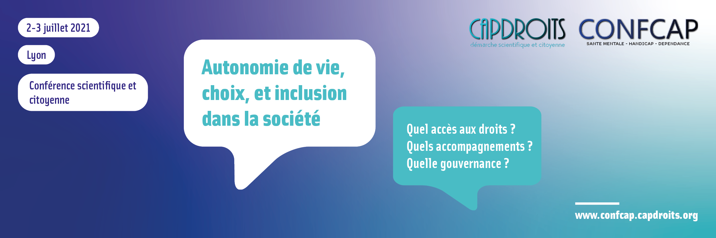 Confcap 2021 : Autonomie de vie, choix et inclusion dans la société