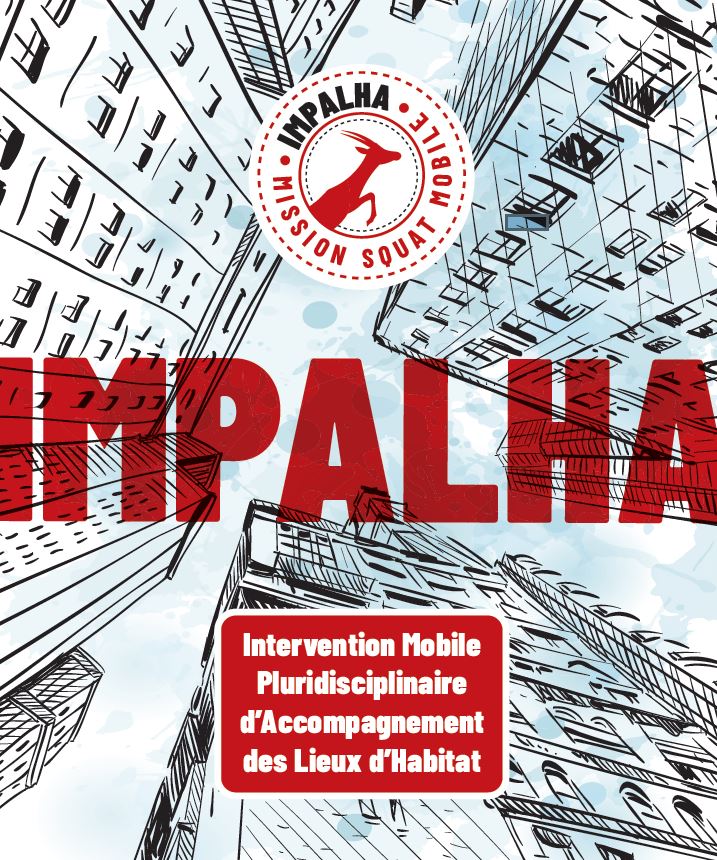 IMPALHA : une équipe mobile pluridisciplinaire d’intervention dans les squats